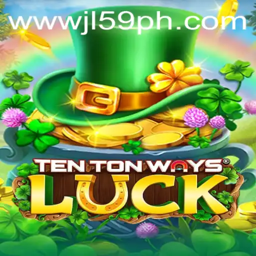Discovering TenTonWaysLuck: A Revolutionary Gaming Experience